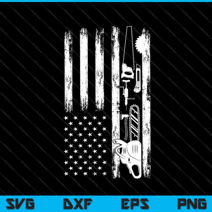 American Flag Woodworking Carpenter WoodWorking SVG PNG Cutting Printable Files American Flag Woodworking Carpenter WoodWorking SVG PNG Cutting Printable Files