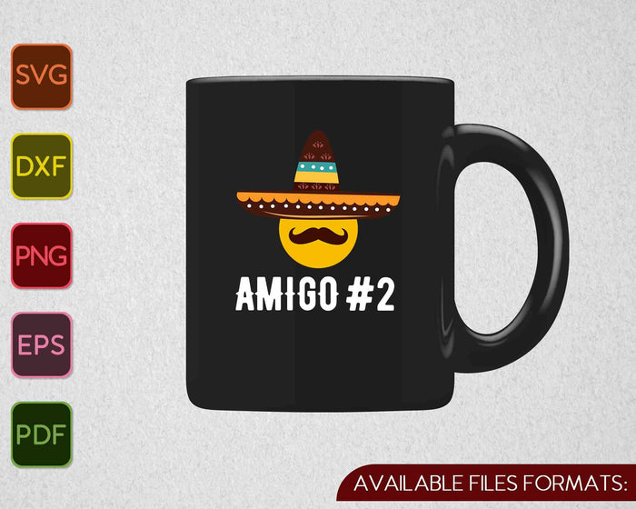 Amigo #2 Funny Group Halloween Costume Idea SVG PNG Cutting Printable Files Amigo #2 Funny Group Halloween Costume Idea SVG PNG Cutting Printable Files