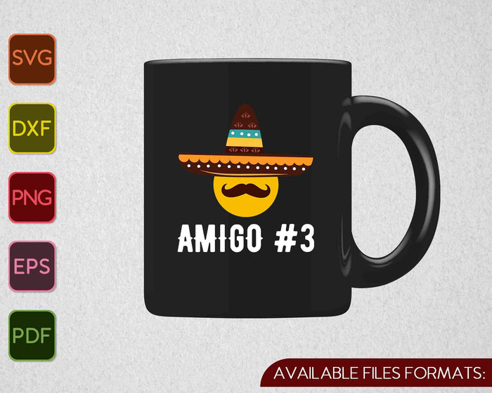 Amigo #3 Funny Group Halloween Costume Idea SVG PNG Cutting Printable Files Amigo #3 Funny Group Halloween Costume Idea SVG PNG Cutting Printable Files