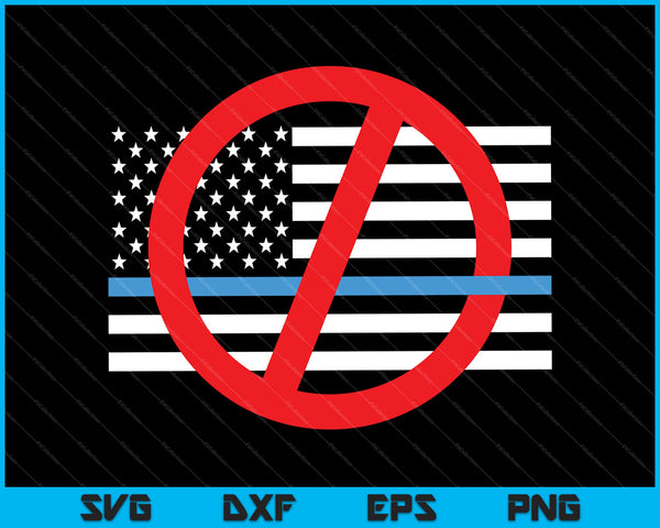 Anti Police State SVG PNG Cutting Printable Files