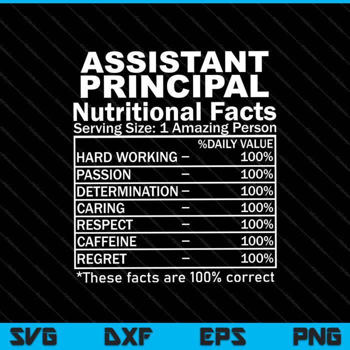 Assistant Principal Nutrition Facts SVG PNG Cutting Printable Files