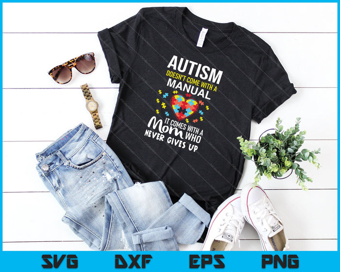 Autism Mom SVG PNG Cutting Printable Files Autism Mom SVG PNG Cutting Printable Files