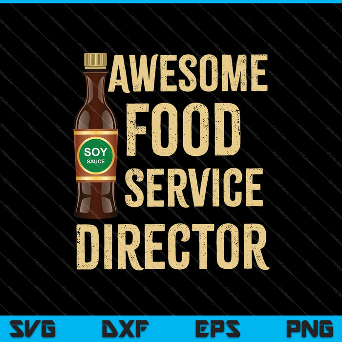Awesome Food Service directeur SVG PNG snijden afdrukbare bestanden Awesome Food Service directeur SVG PNG snijden afdrukbare bestanden