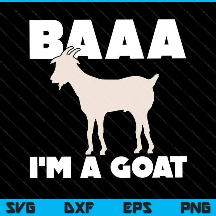 Baa Soy un disfraz de cabra animal divertido fiesta de Halloween cabra SVG PNG cortando archivos imprimibles Baa Soy un disfraz de cabra animal divertido fiesta de Halloween cabra SVG PNG cortando archivos imprimibles
