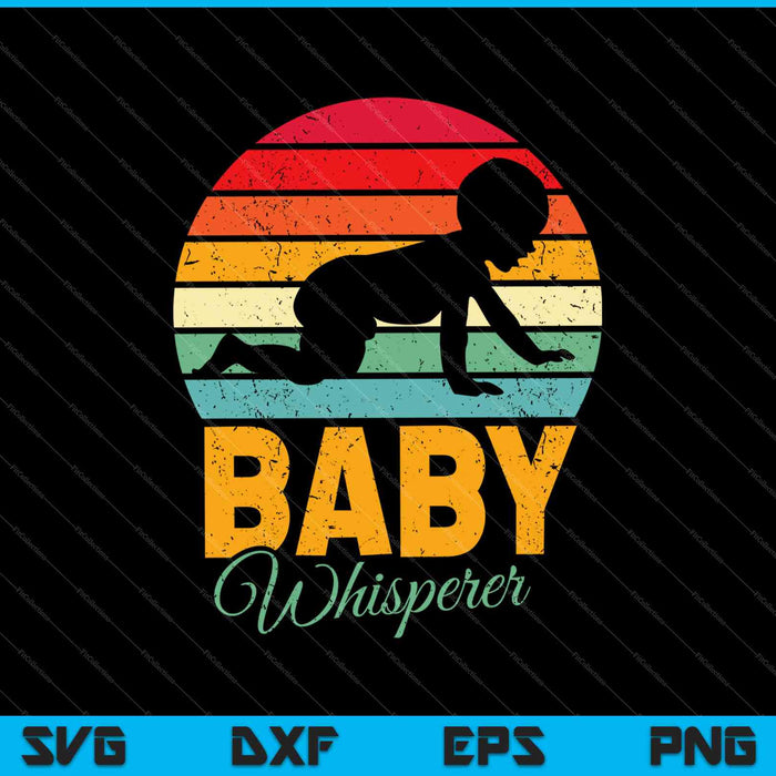 Baby Whisperer SVG PNG cortando archivos imprimibles Baby Whisperer SVG PNG cortando archivos imprimibles