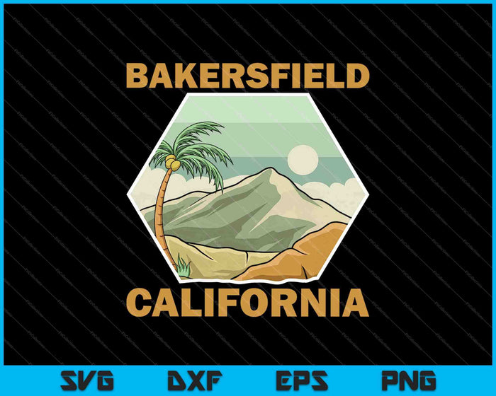 Bakersfield California SVG PNG Cutting Printable Files