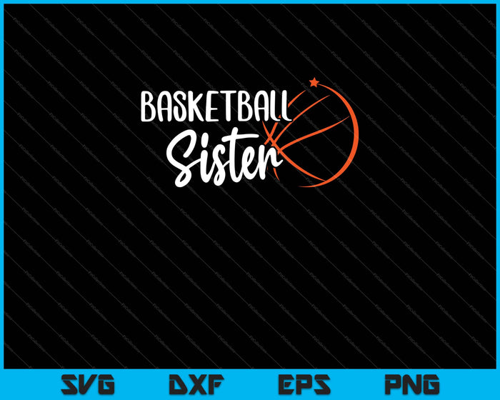 Basketball Sister Squad Svg Cutting Printable Files Basketball Sister Squad Svg Cutting Printable Files
