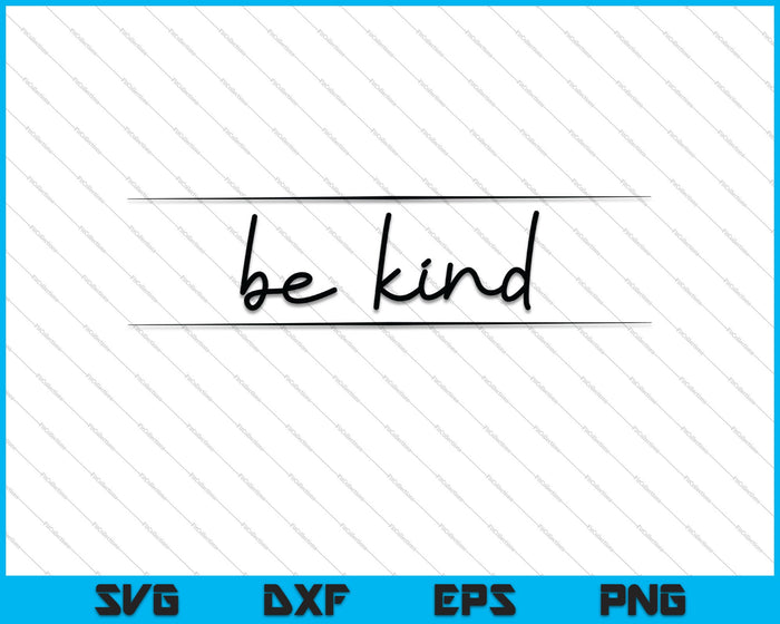 Be Kind Kindness Teaching SVG PNG Cutting Printable Files Be Kind Kindness Teaching SVG PNG Cutting Printable Files