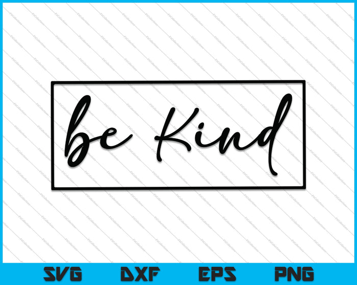 Be Kind Kindness Shirt Design SVG PNG Cutting Printable Files Be Kind Kindness Shirt Design SVG PNG Cutting Printable Files