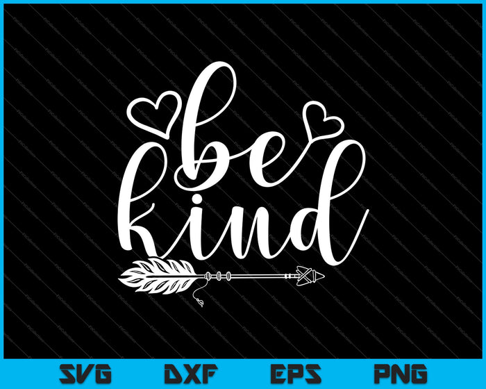 Be Kind SVG File or DXF File Make a Decal or Tshirt Design Be Kind SVG File or DXF File Make a Decal or Tshirt Design