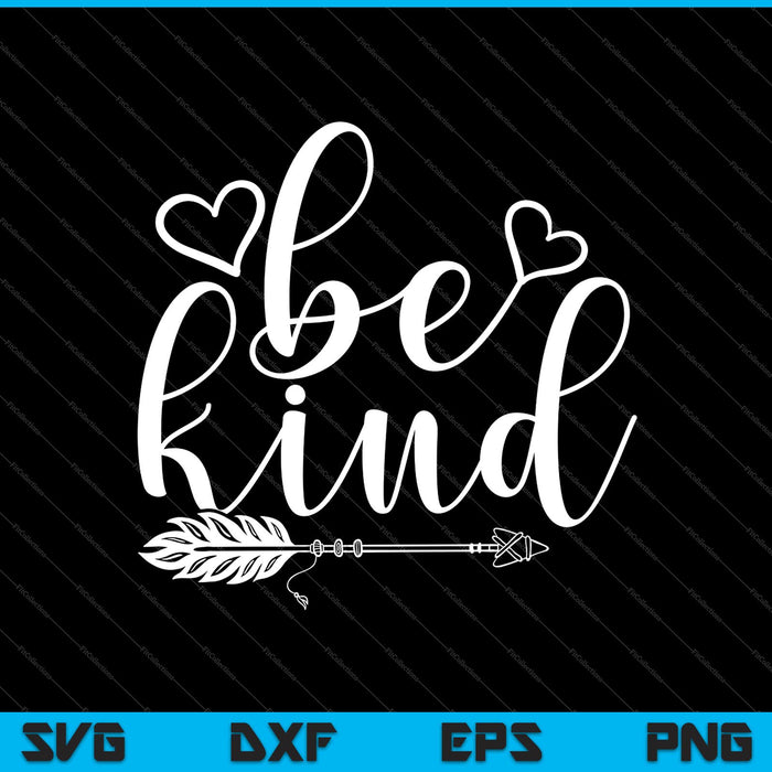 Be Kind SVG File or DXF File Make a Decal or Tshirt Design Be Kind SVG File or DXF File Make a Decal or Tshirt Design