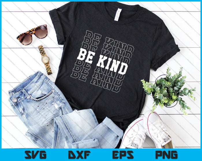 Be Kind Kindness Svg Png Files For Cricut Be Kind Kindness Svg Png Files For Cricut