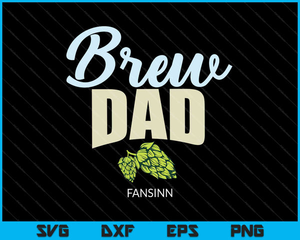 Brew Dad SVG PNG Cutting Printable Files