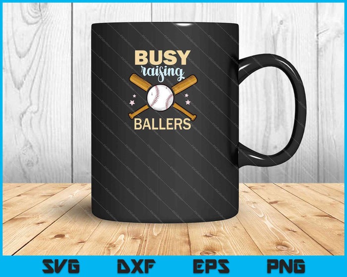Busy Raising Baller SVG PNG Cutting Printable Files Busy Raising Baller SVG PNG Cutting Printable Files