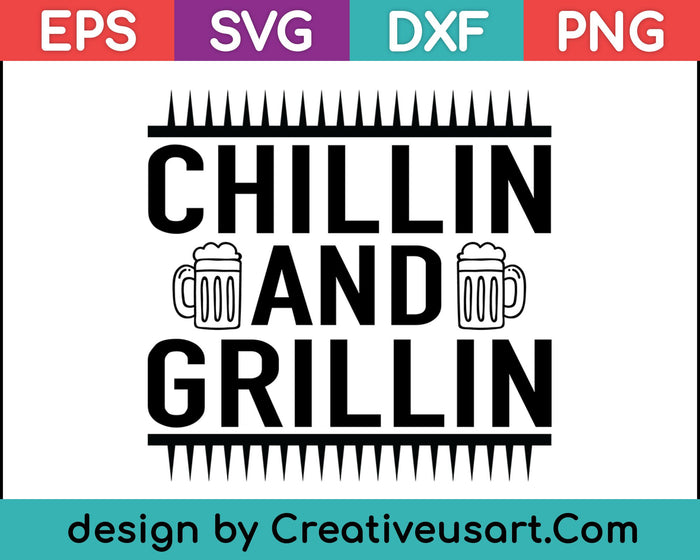 Chillin' And Grillin' T Shirt Gift Father's Day Funny BBQ SVG PNG Cutting Printable Files Chillin' And Grillin' T Shirt Gift Father's Day Funny BBQ SVG PNG Cutting Printable Files