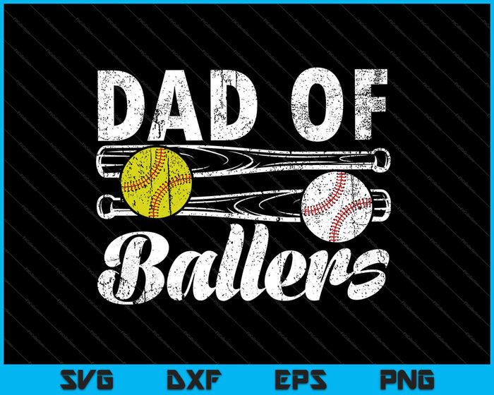 Dad of Ballers Fathers Day Baseball Softball SVG PNG Cutting Printable Files Dad of Ballers Fathers Day Baseball Softball SVG PNG Cutting Printable Files