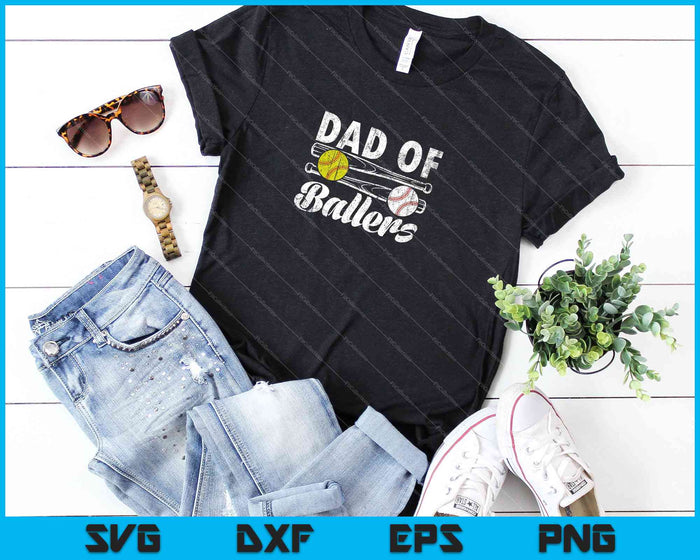 Dad of Ballers Fathers Day Baseball Softball SVG PNG Cutting Printable Files Dad of Ballers Fathers Day Baseball Softball SVG PNG Cutting Printable Files