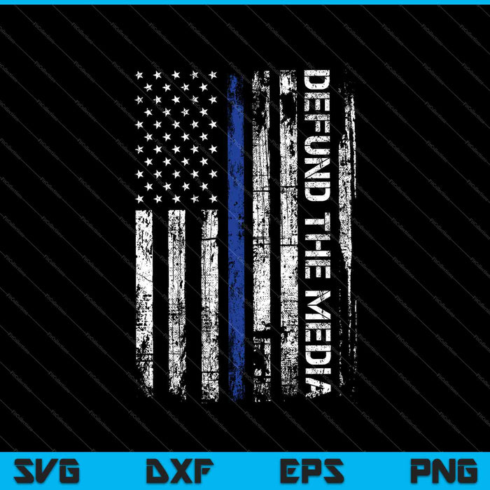 Defund The Media 4th July SVG PNG Cutting Printable Files Defund The Media 4th July SVG PNG Cutting Printable Files