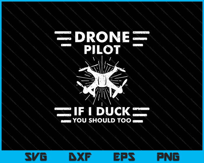 Drone Pilot - Flight Lover Aviator Quadcopter Flying Expert SVG PNG Cutting Printable Files Drone Pilot - Flight Lover Aviator Quadcopter Flying Expert SVG PNG Cutting Printable Files