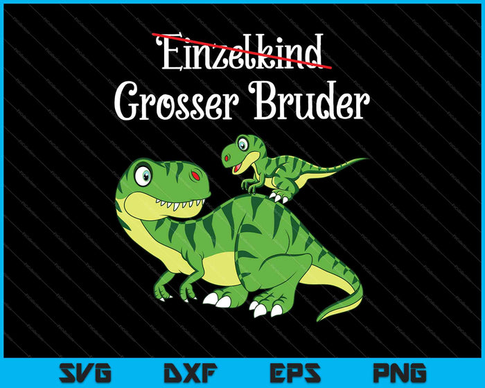 Einzelkind Grosser Bruder SVG PNG Druckbare Dateien schneiden Einzelkind Grosser Bruder SVG PNG Druckbare Dateien schneiden