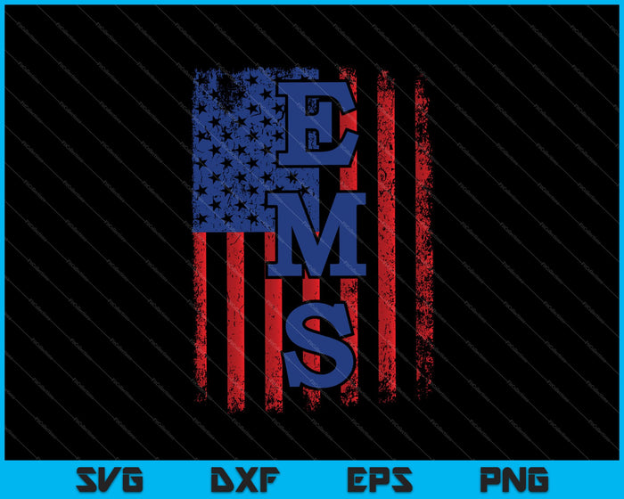 EMS American Flag 911 Emergency Medical Services SVG PNG Cutting Printable Files EMS American Flag 911 Emergency Medical Services SVG PNG Cutting Printable Files