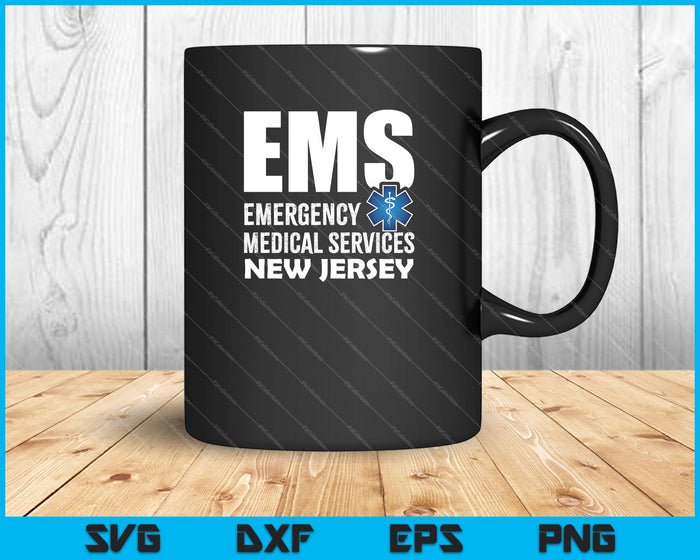 EMS Emergency Medical Services New Jersey SVG PNG Cutting Printable Files EMS Emergency Medical Services New Jersey SVG PNG Cutting Printable Files