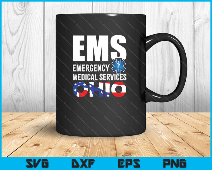 EMS Emergency Medical Services Ohio SVG PNG Cutting Printable Files EMS Emergency Medical Services Ohio SVG PNG Cutting Printable Files