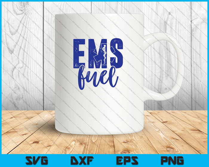 EMS Fuel Emergency Medical Services Ambulance EMT SVG PNG Cutting Printable Files EMS Fuel Emergency Medical Services Ambulance EMT SVG PNG Cutting Printable Files