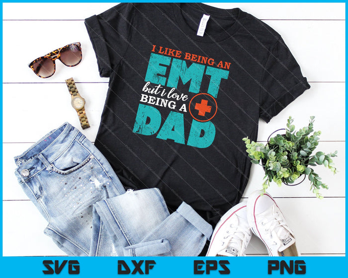 EMT Dad Emergency Medical Services Paramedic SVG PNG Cutting Printable Files EMT Dad Emergency Medical Services Paramedic SVG PNG Cutting Printable Files