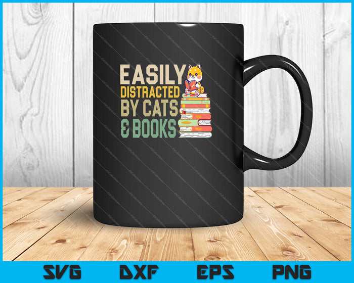 Funny Easily Distracted By Cats And Books SVG PNG Cutting Printable Files Funny Easily Distracted By Cats And Books SVG PNG Cutting Printable Files
