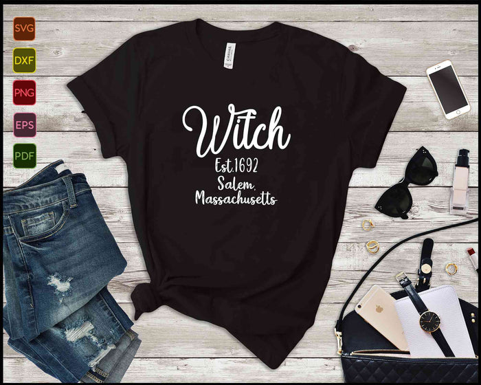 Easy Halloween Costume Witch Est 1692 SVG PNG Cutting Printable Files Easy Halloween Costume Witch Est 1692 SVG PNG Cutting Printable Files