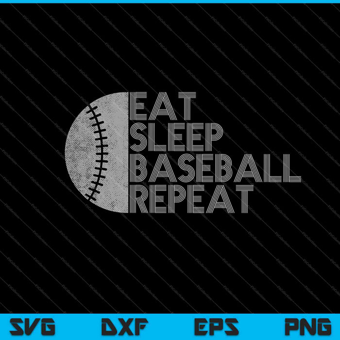 Comer dormir béisbol repetir SVG PNG cortar archivos imprimibles Comer dormir béisbol repetir SVG PNG cortar archivos imprimibles