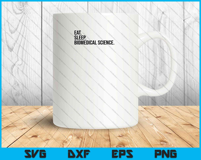 Comer dormir ciencia biomédica SVG PNG cortar archivos imprimibles Comer dormir ciencia biomédica SVG PNG cortar archivos imprimibles