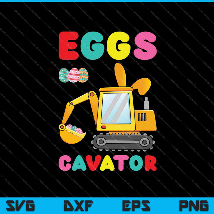 Huevos Cavator Feliz Pascua Divertida Excavadora Caza Huevo Niños SVG PNG Cortando Archivos Imprimibles Huevos Cavator Feliz Pascua Divertida Excavadora Caza Huevo Niños SVG PNG Cortando Archivos Imprimibles