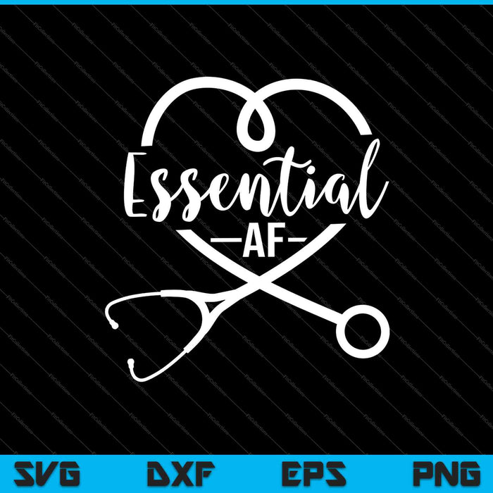 Essential AF SVG PNG Cutting Printable Files Essential AF SVG PNG Cutting Printable Files