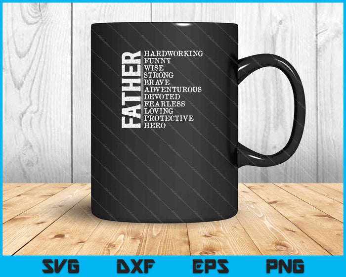 Vader hardwerkende grappig verstandig sterke dappere SVG PNG snijden afdrukbare bestanden Vader hardwerkende grappig verstandig sterke dappere SVG PNG snijden afdrukbare bestanden