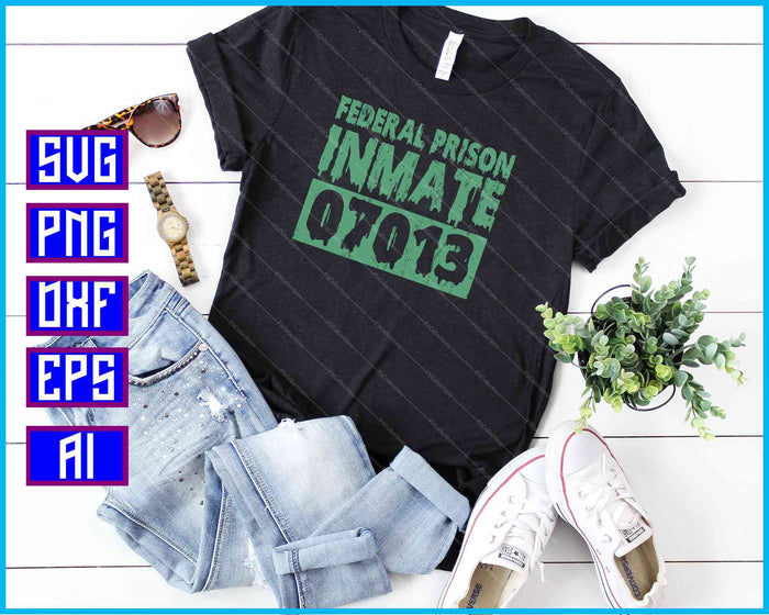 Federal Prison Inmate SVG PNG Cutting Printable Files Federal Prison Inmate SVG PNG Cutting Printable Files