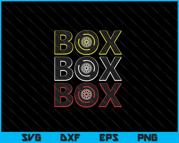 Formula Racing Car Box Box Box SVG PNG Cutting Printable Files Formula Racing Car Box Box Box SVG PNG Cutting Printable Files