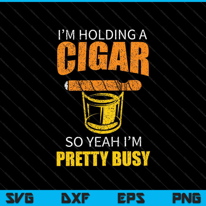 Funny Cigars Whiskey SVG PNG Cutting Printable Files Funny Cigars Whiskey SVG PNG Cutting Printable Files