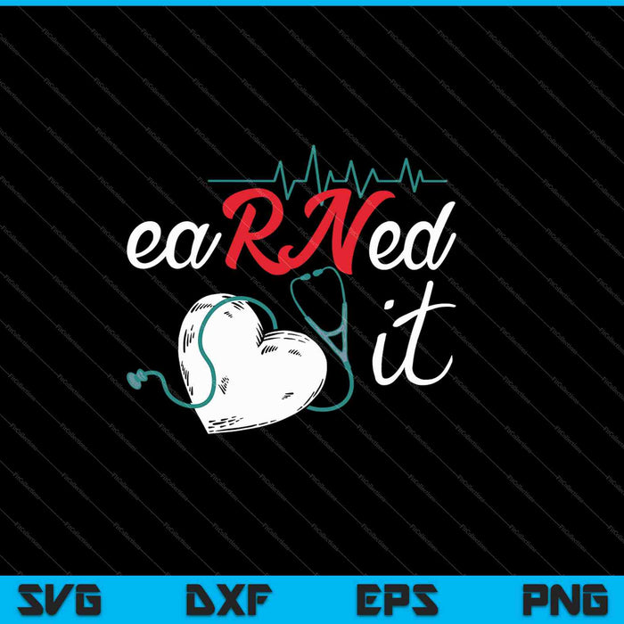 Funny Earned It SVG PNG Cutting Printable Files Funny Earned It SVG PNG Cutting Printable Files