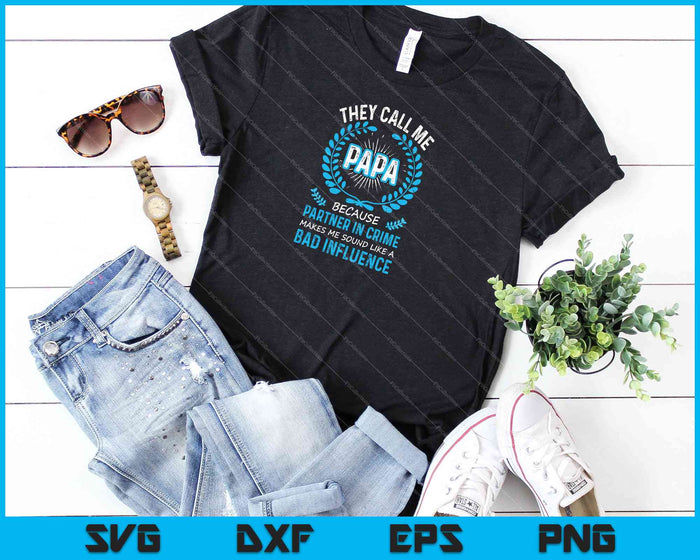 Funny Grandpa Gifts Shirts, Papa Partner In Crime SVG PNG Cutting Printable Files Funny Grandpa Gifts Shirts, Papa Partner In Crime SVG PNG Cutting Printable Files