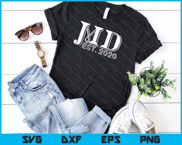 Funny New Doctor MD Est 2020 SVG PNG Cutting Printable Files Funny New Doctor MD Est 2020 SVG PNG Cutting Printable Files