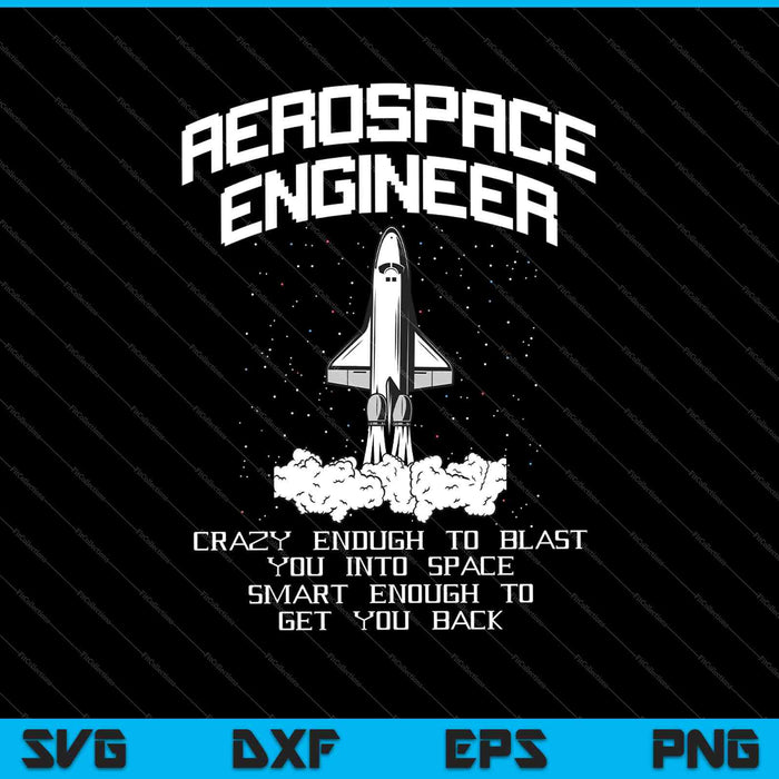 Funny Space Man Aerospace Engineer Space SVG PNG Cutting Printable Files Funny Space Man Aerospace Engineer Space SVG PNG Cutting Printable Files