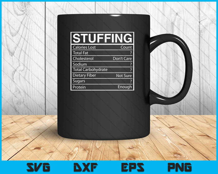 Funny Stuffing Nutrition Facts Label Thanksgiving Premium SVG PNG Cutting Printable Files Funny Stuffing Nutrition Facts Label Thanksgiving Premium SVG PNG Cutting Printable Files