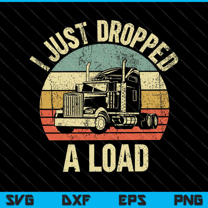 Funny Trucker Shirt Big Rig Semi Trailer Truck Driver SVG PNG Cutting Printable Files Funny Trucker Shirt Big Rig Semi Trailer Truck Driver SVG PNG Cutting Printable Files