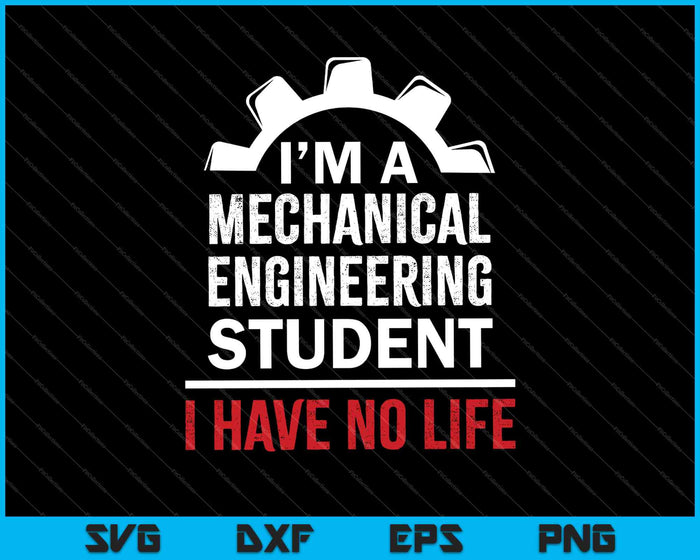 Future Mechanical Engineer Design Gift Engineering Student SVG PNG Cutting Printable Files Future Mechanical Engineer Design Gift Engineering Student SVG PNG Cutting Printable Files
