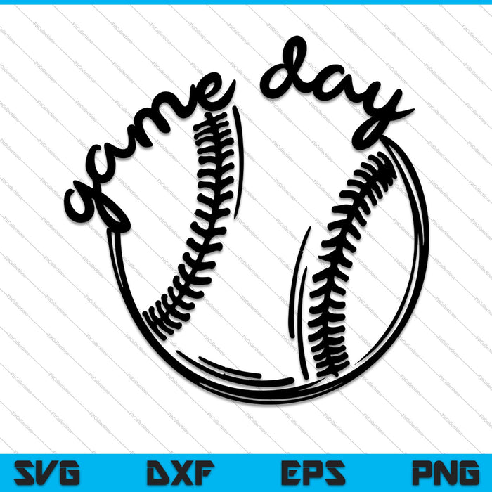 Game day Baseball, Softball, Sketch Design SVG PNG Cutting Printable Files Game day Baseball, Softball, Sketch Design SVG PNG Cutting Printable Files