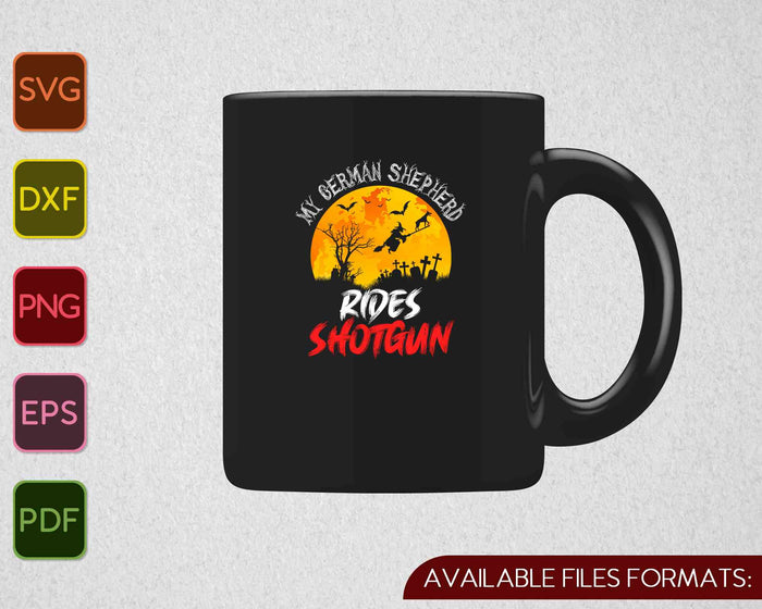 German Shepherd Rides Shotgun Dog Lover Halloween SVG PNG Cutting Printable Files German Shepherd Rides Shotgun Dog Lover Halloween SVG PNG Cutting Printable Files