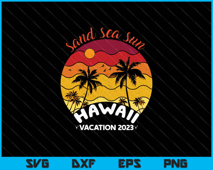 Hawaii Hawaiian Vacation 2023 Retro Matching Family Group SVG PNG Files