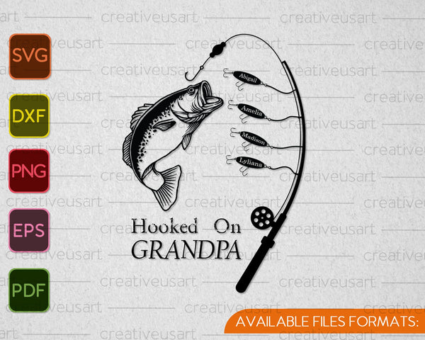 Hooked On Dad Fishing Sign SVG PNG Cutting Printable Files